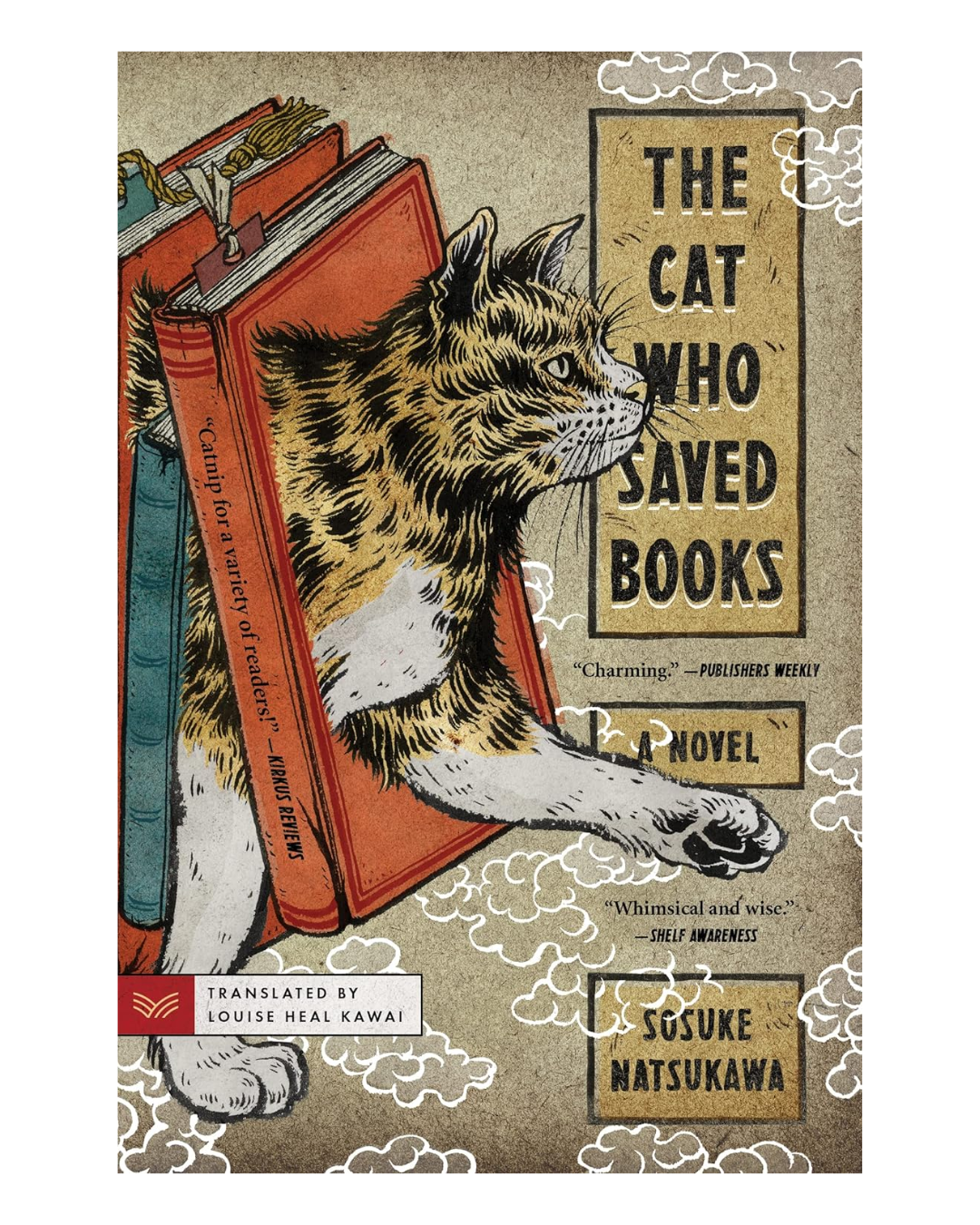 The Cat Who Saved Books: A Novel