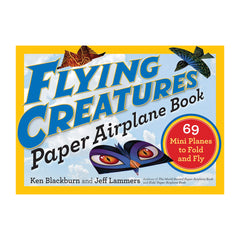Flying Creatures Paper Airplane Book: 69 Mini Planes to Fold and Fly (Paper Airplanes) - Workman Publishing - The English Bookshop