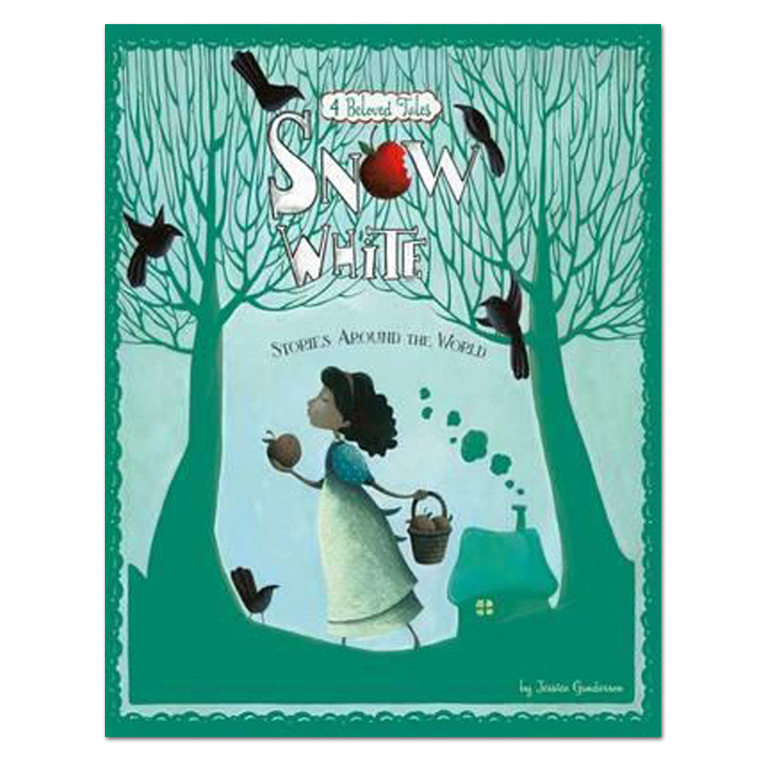 Snow White Stories Around The World: 4 Beloved Tales - Jessica Gunderson - The English Bookshop