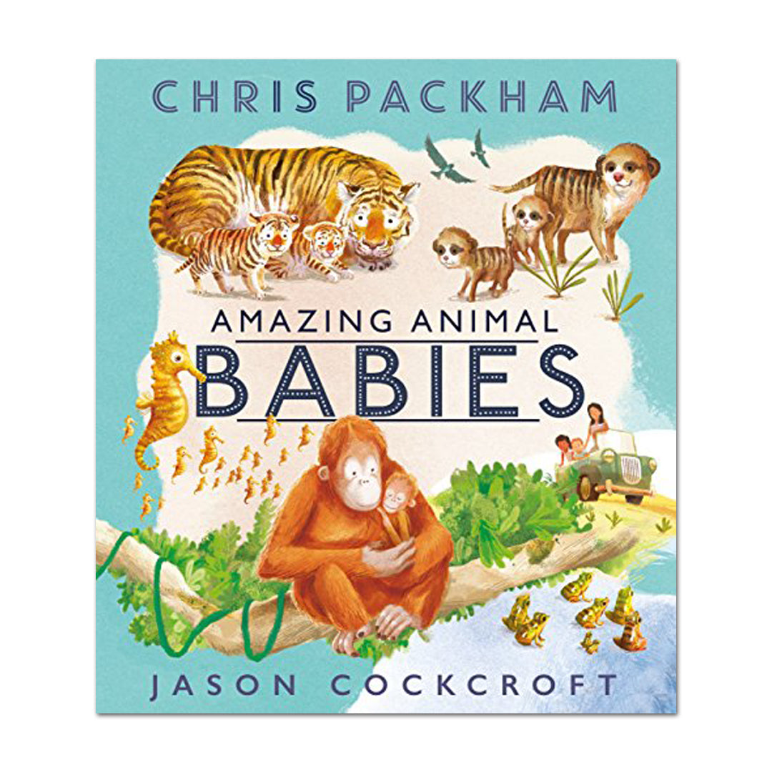 Amazing Animal Babies - Chris Packham - The English Bookshop