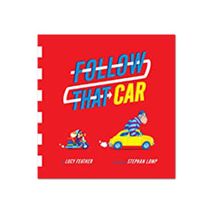 Follow That Car - Lucy Feather - The English Bookshop