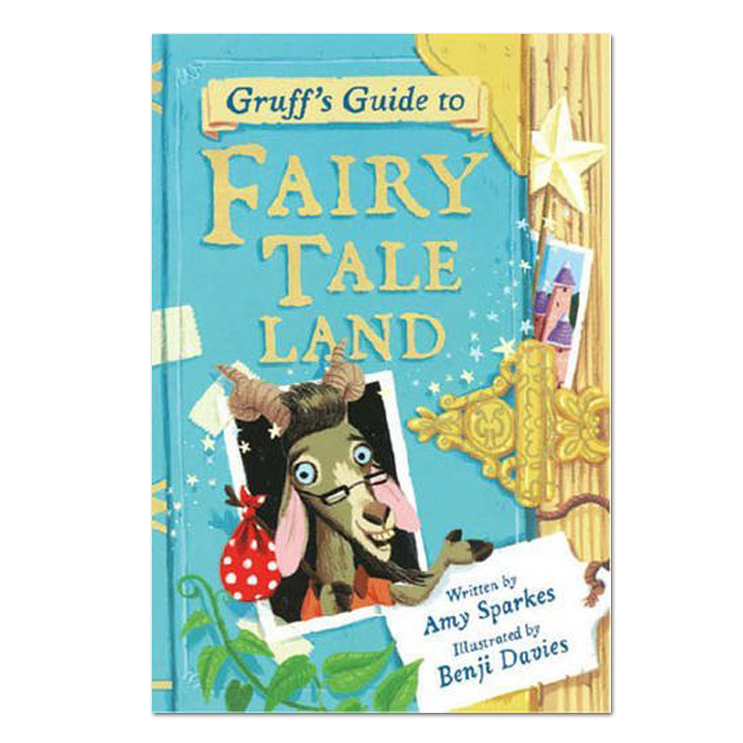 Gruff's Guide to Fairy Tale Land - Amy Sparkes - The English Bookshop