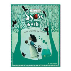 Fairy Tales from around the World: Snow White - Jessica Gunderson - The English Bookshop