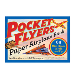 Pocket Flyers Paper Airplane Book: 69 Mini Planes to Fold and Fly (Paper Airplanes) - Workman Publishing - The English Bookshop