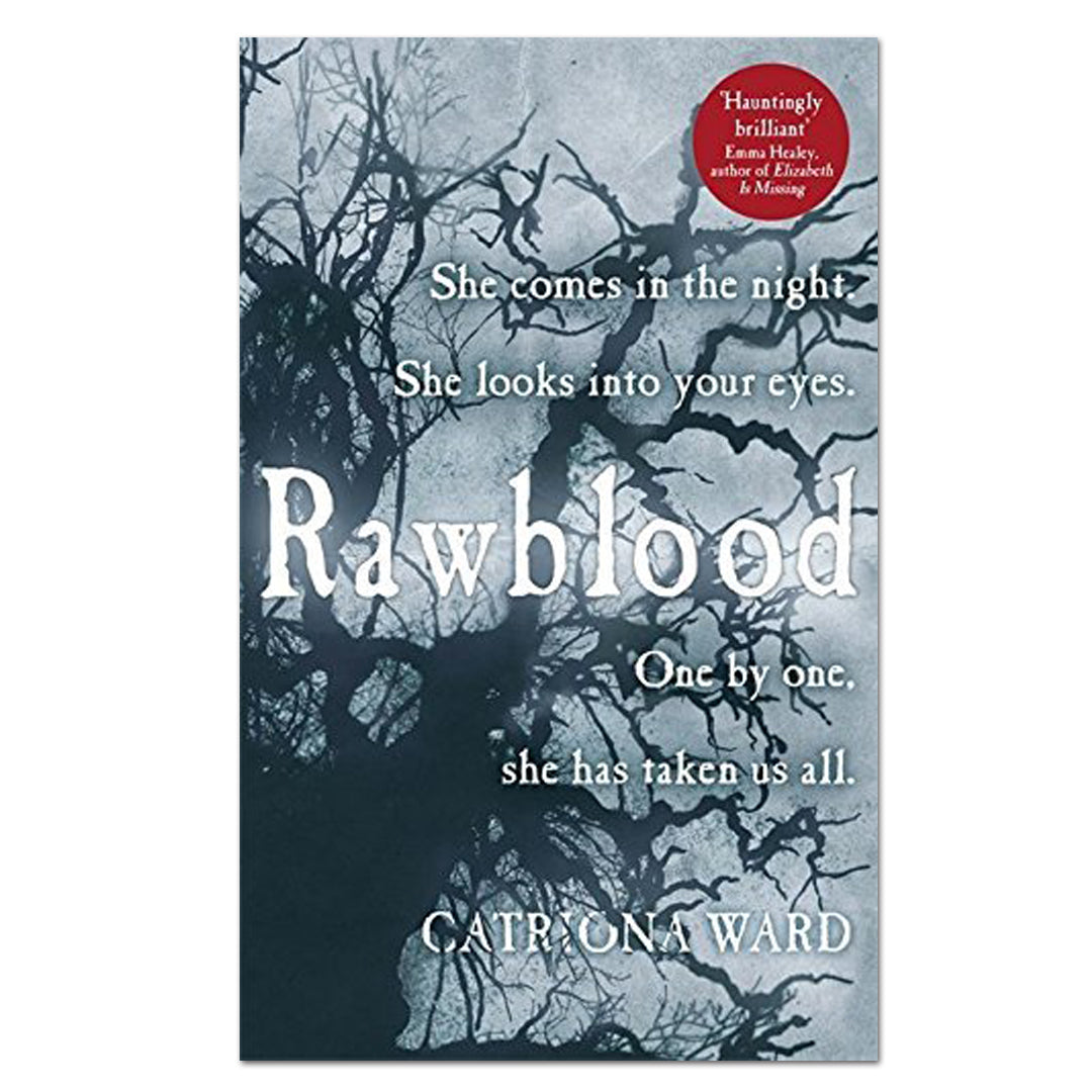 Rawblood - Catriona Ward - The English Bookshop