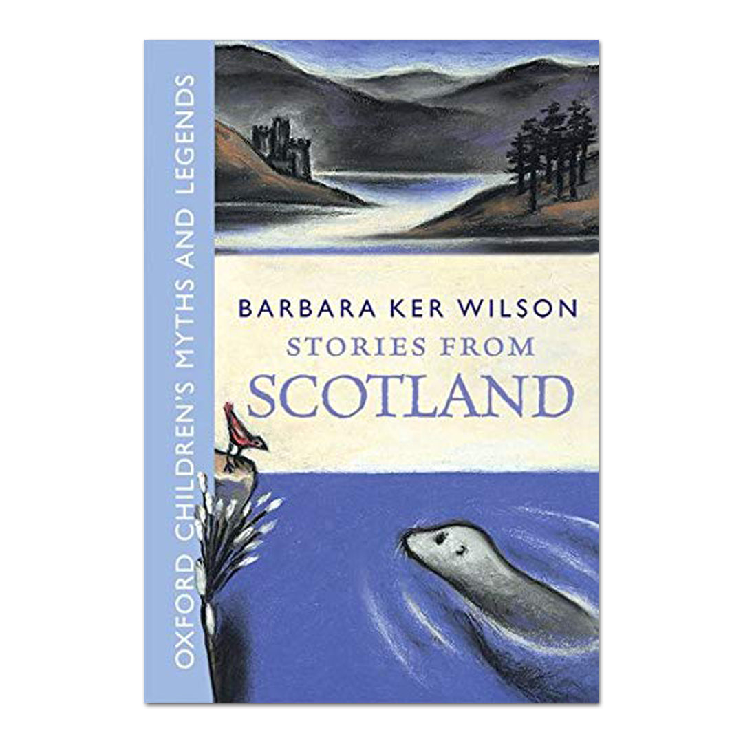 Stories from Scotland (UK) - Barbara Ker Wilson - The English Bookshop