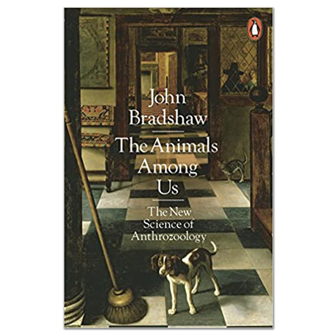 The Animals Among Us - Jown Bradshaw - The English Bookshop