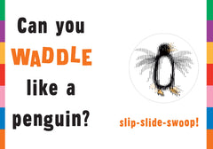 Waddle!: A Scanimation Picture Book - Workman Publishing - The English Bookshop