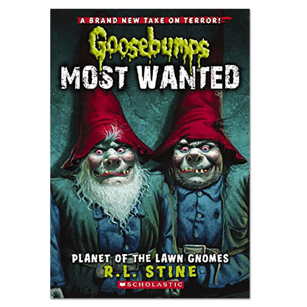 Planet of the Lawn Gnomes (Goosebumps Most Wanted #1) - R L Stine - The English Bookshop