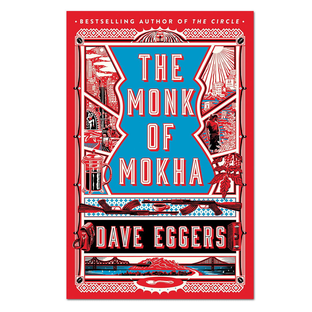 The Monk Of Mokha paperback Eggers Dave - Dave Eggers - The English Bookshop