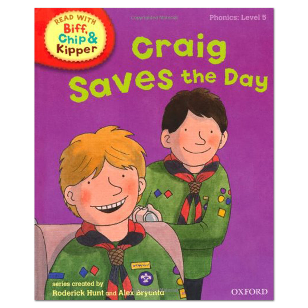 Oxford Reading Tree Read with Biff, Chip, and Kipper: Phonics: Level 5: Craig Saves the Day (UK) - Roderick Hunt - The English Bookshop