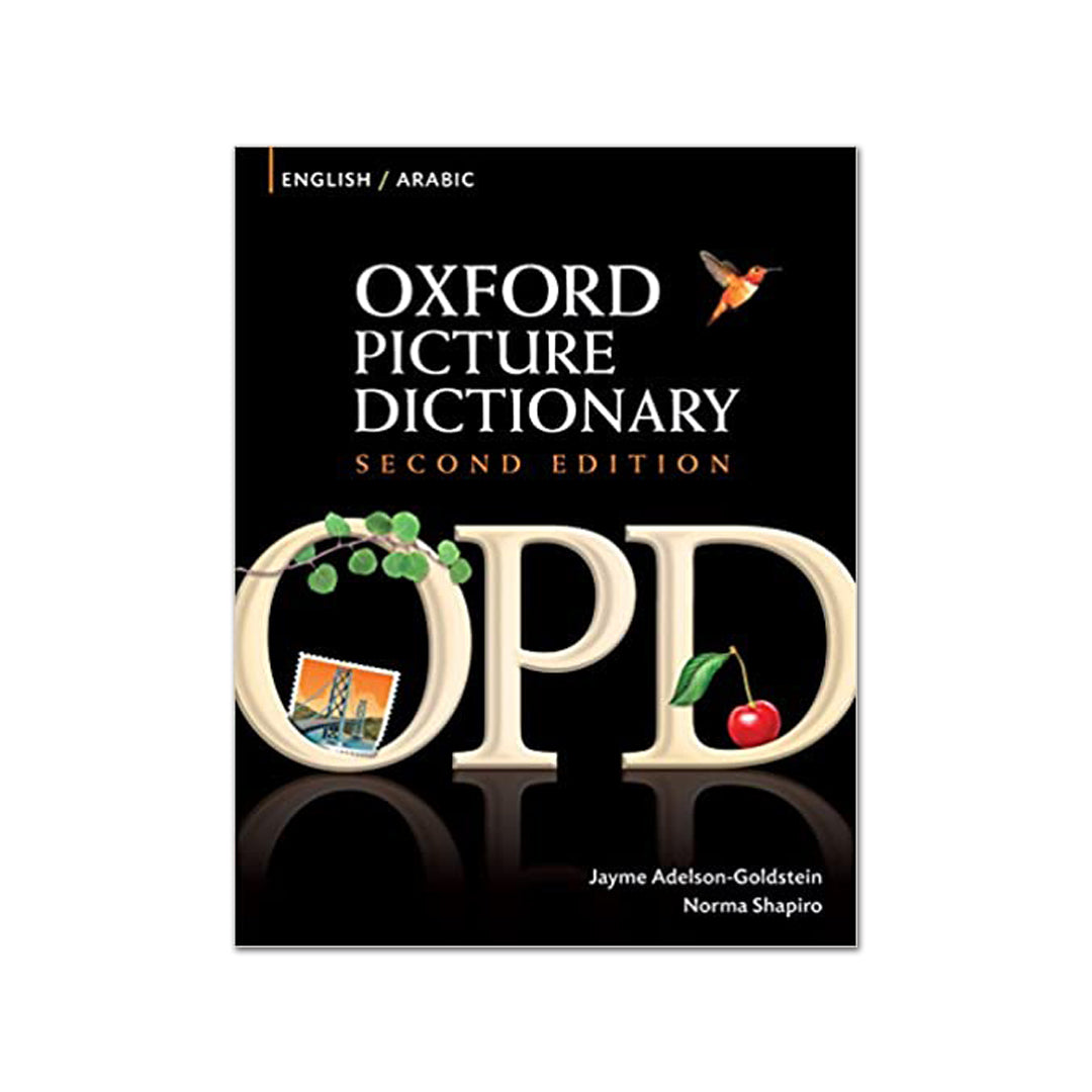 Oxford Picture Dictionary Second Edition: English - Arabic Edition - Jayme Adelson-Goldstein - The English Bookshop