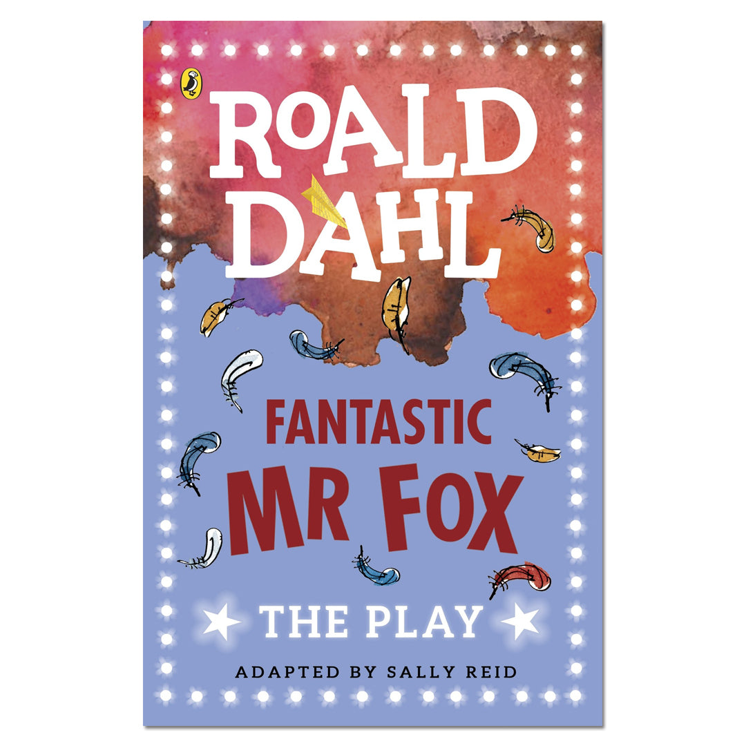 Fantastic Mr Fox : The Play - Roald Dahl - The English Bookshop