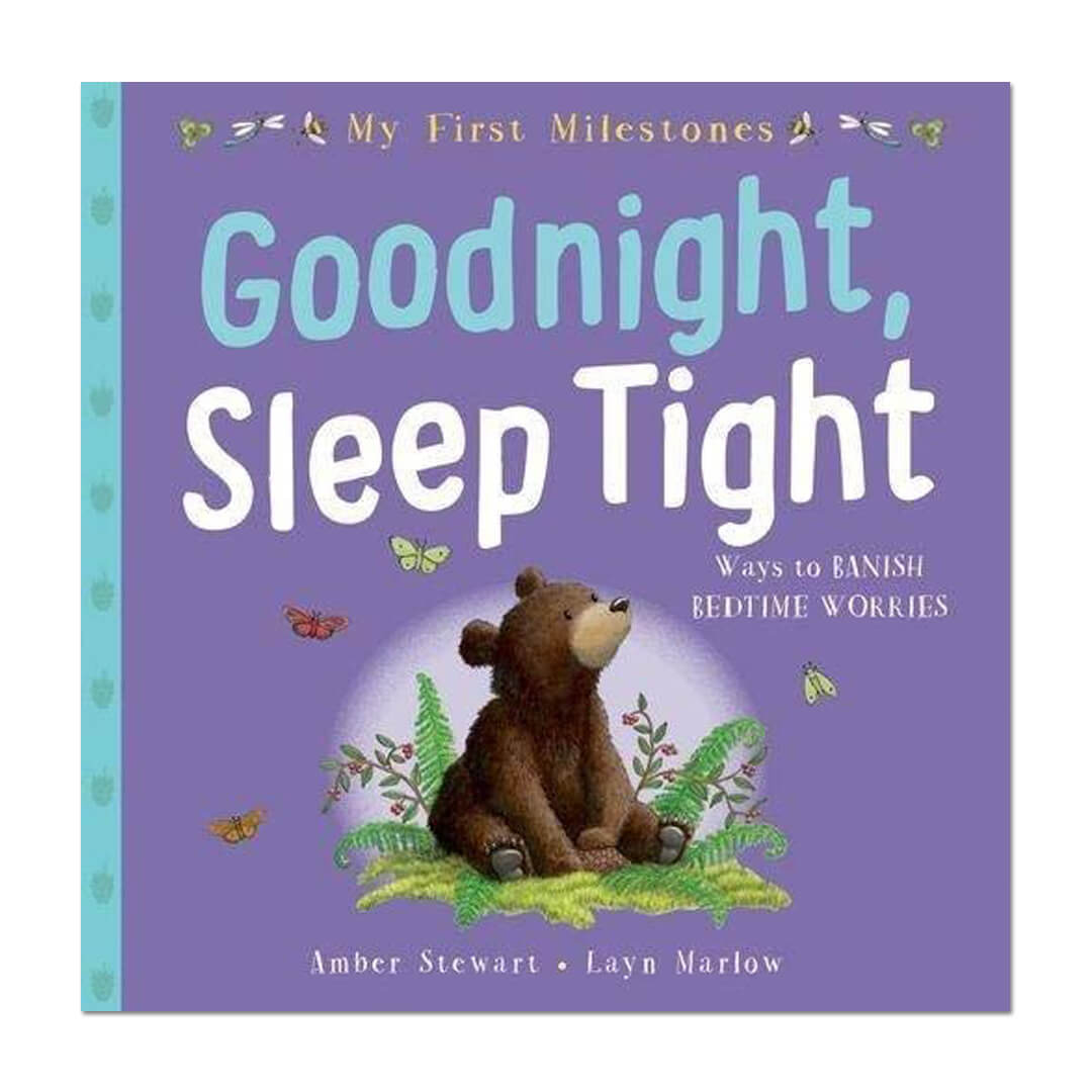 My First Milestone: Goodnight, Sleep Tight - Amber Stewart - The English Bookshop