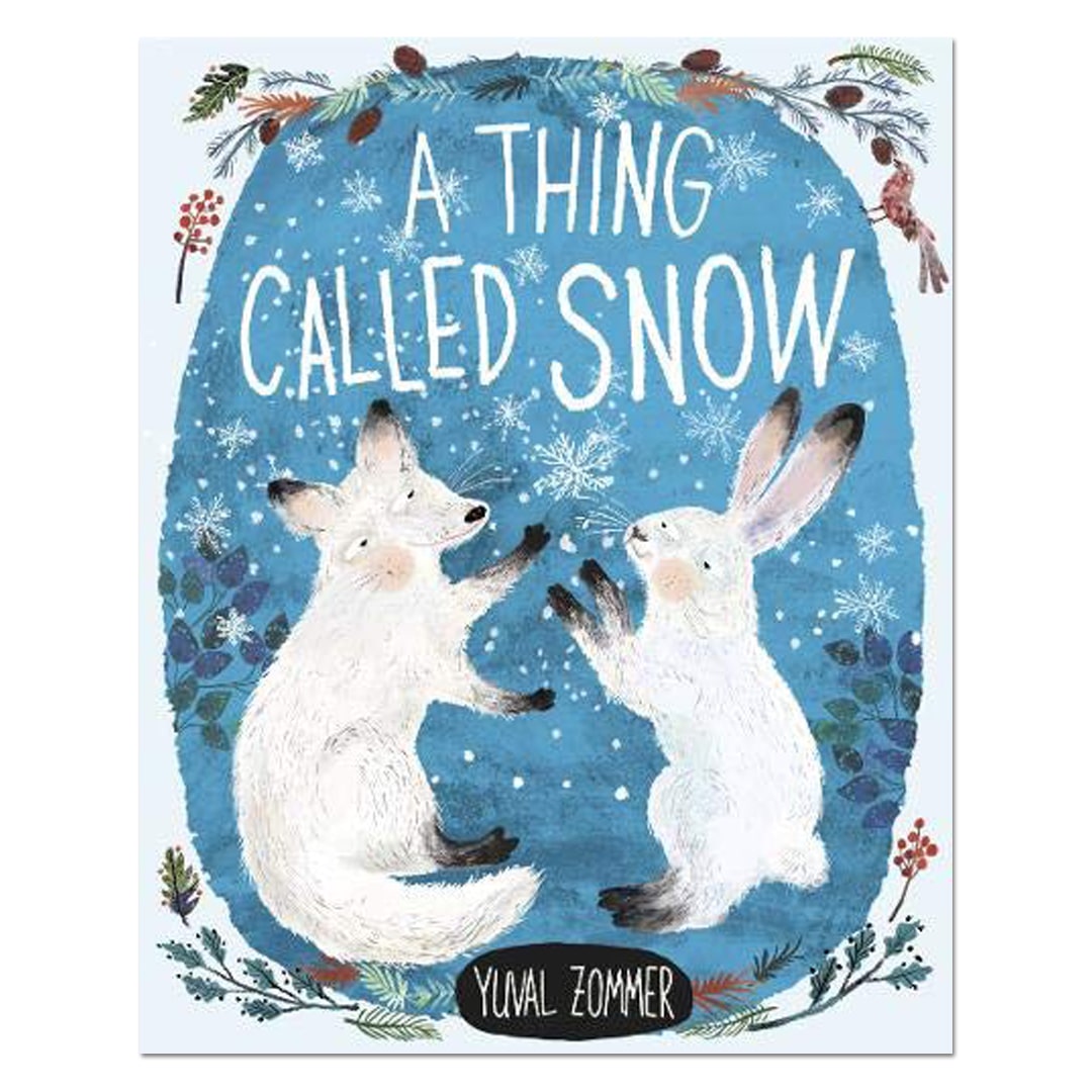 A Thing Called Snow - Yuval Zommer - The English Bookshop