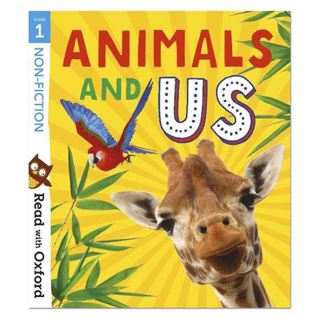 Read with Oxford: Stage 1: Non-fiction: Animals and Us - Alison Hawes - The English Bookshop