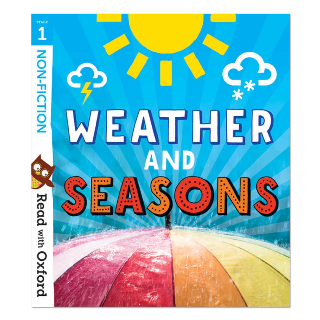 Read with Oxford: Stage 1: Non-fiction: Weather and Seasons - Catherine Baker - The English Bookshop