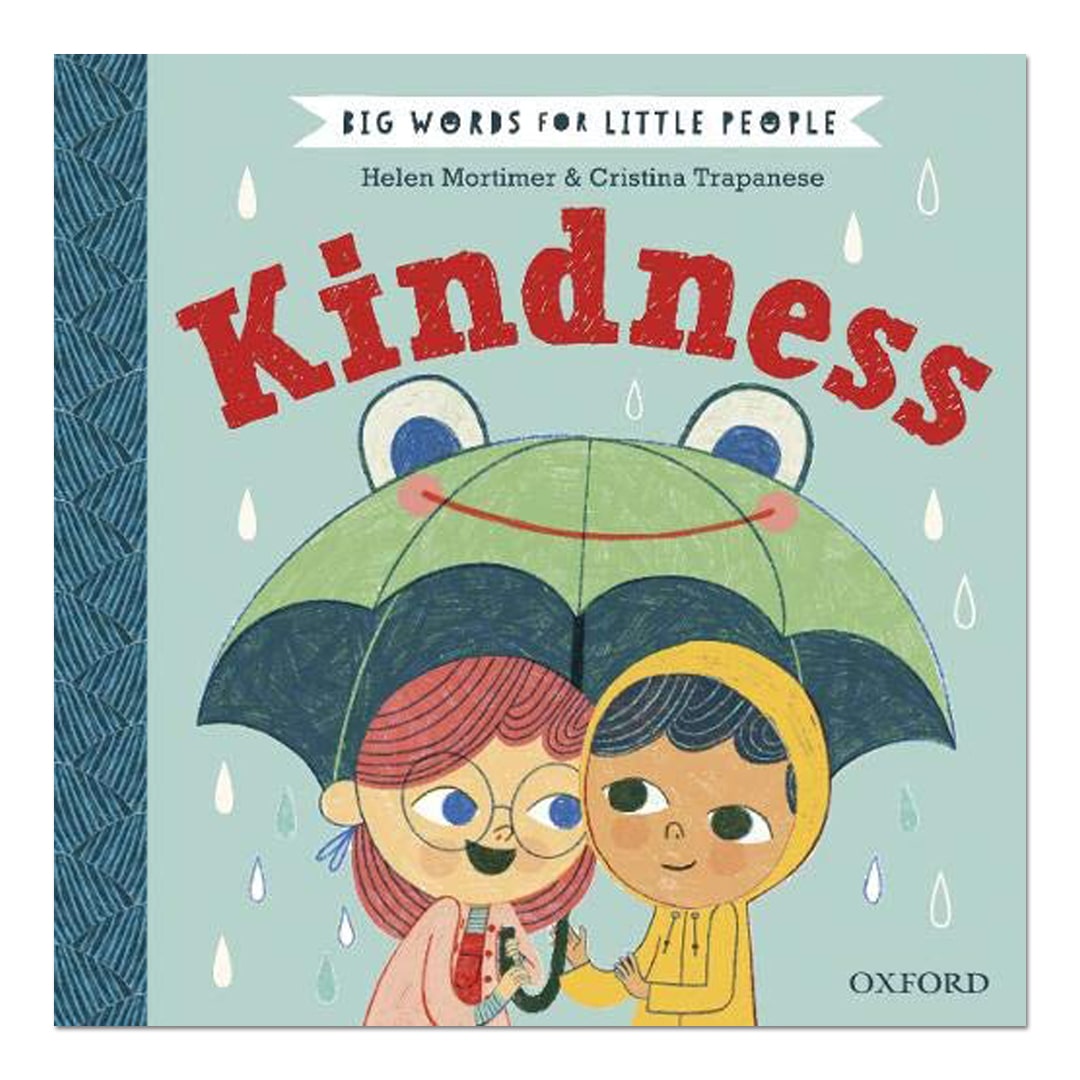 Big Words for Little People: Kindness - Helen Mortimer - The English Bookshop