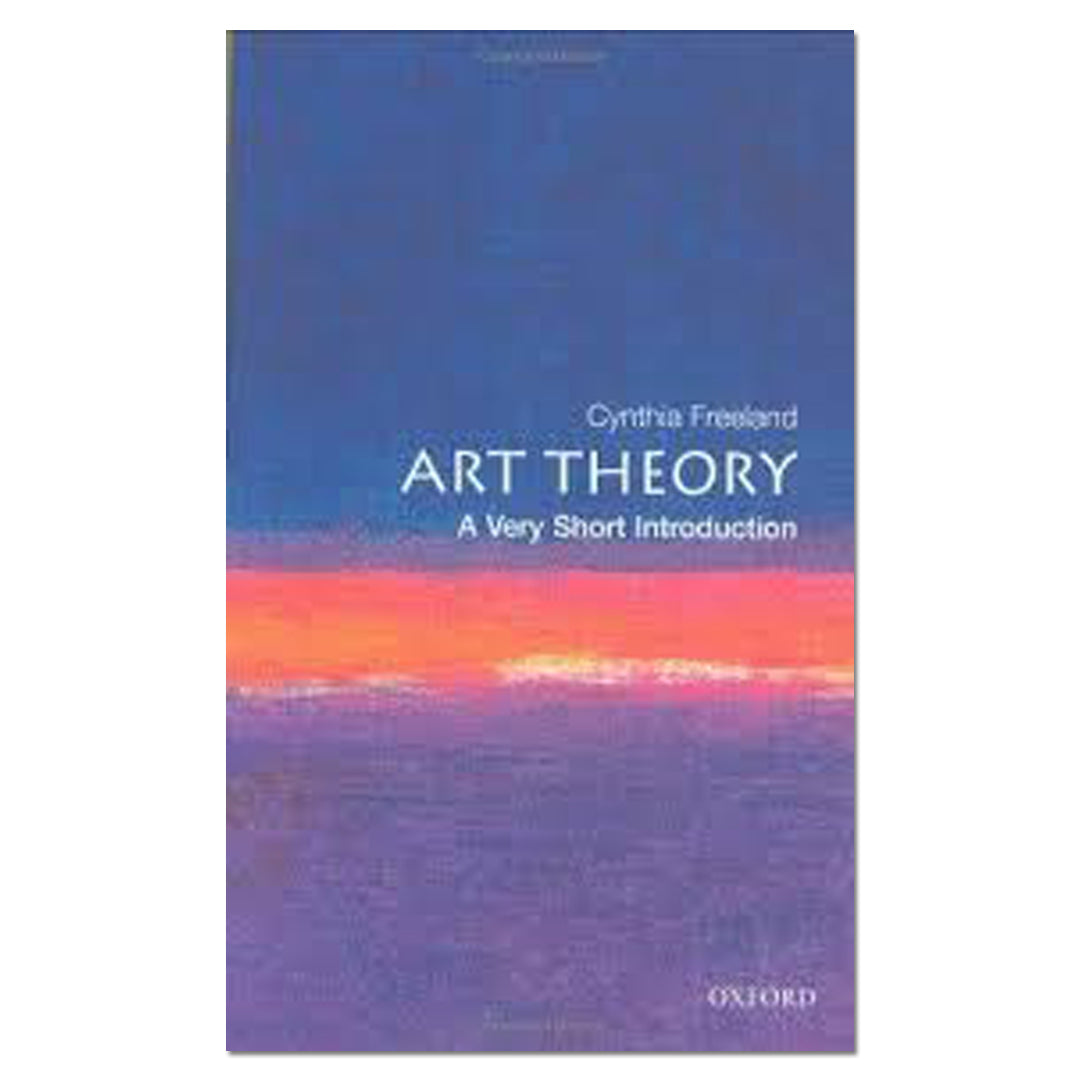 Art Theory: A Very Short Introduction - Cynthia Freeland - The English Bookshop