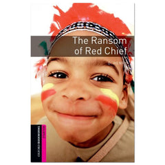 Oxford Bookworms Library: Starter Level: The Ransom of Red Chief - Henry - The English Bookshop