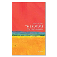 The Future: A Very Short Introduction - Jennifer M. Gidley - The English Bookshop