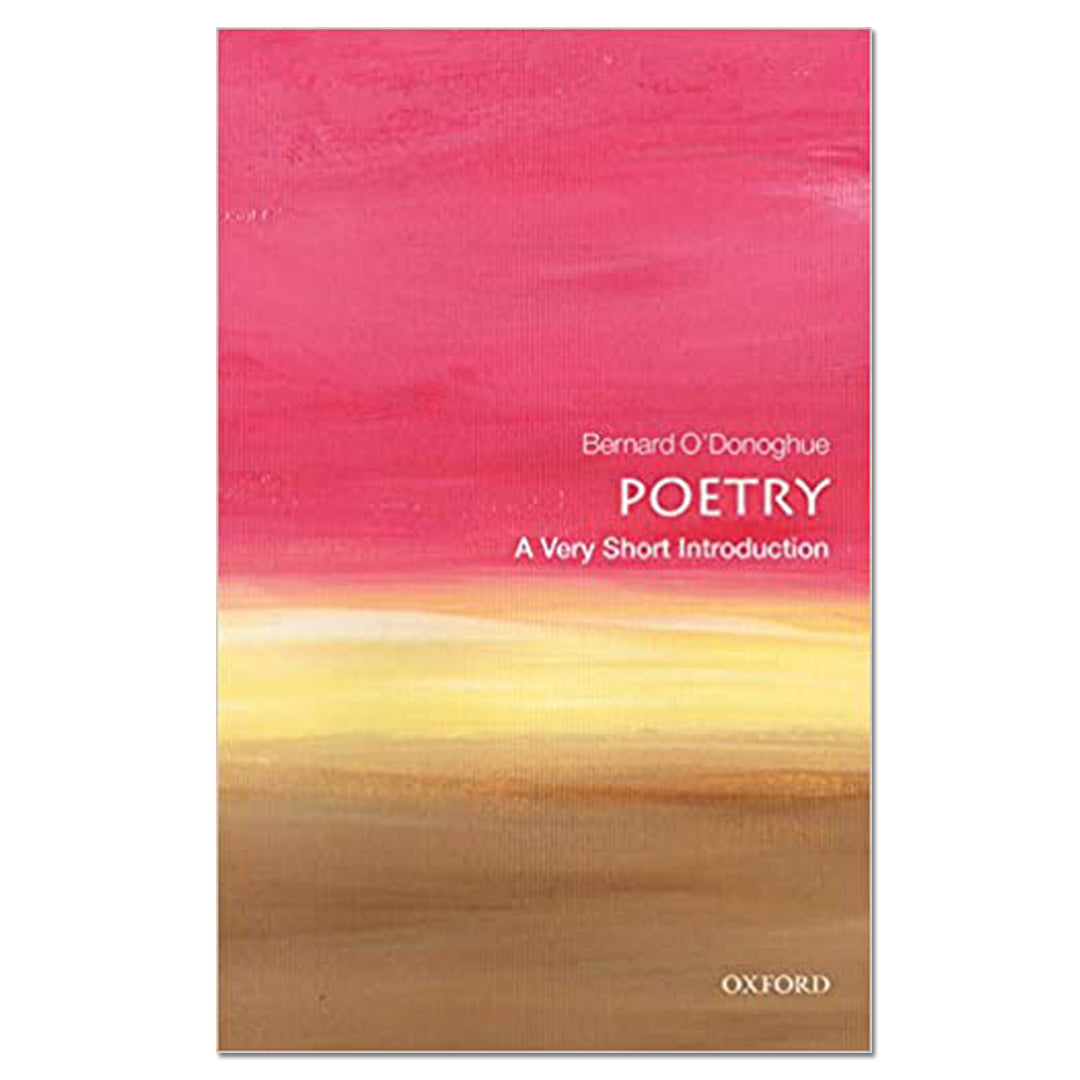 Poetry: A Very Short Introduction - Bernard O'Donoghue - The English Bookshop