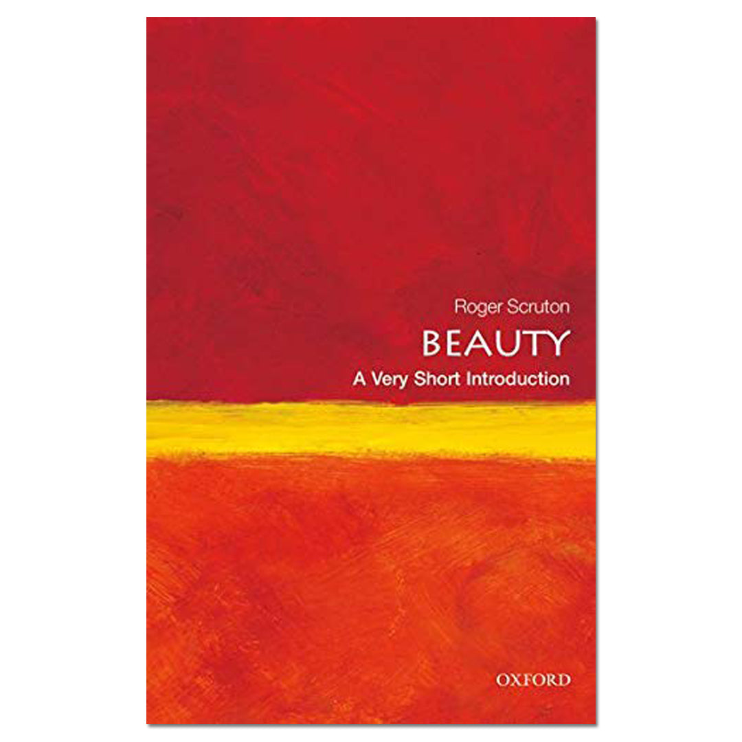 Beauty: A Very Short Introduction - Roger Scruton - The English Bookshop