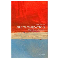 Decolonization: A Very Short Introduction - Dane Kennedy - The English Bookshop