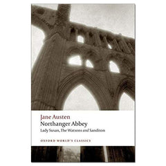 Northanger Abbey, Lady Susan, The Watsons, Sanditon - Jane Austen - The English Bookshop