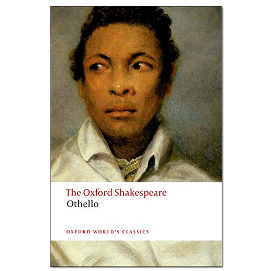 Othello: The Oxford Shakespeare : The Moor of Venice - William Shakespeare - The English Bookshop