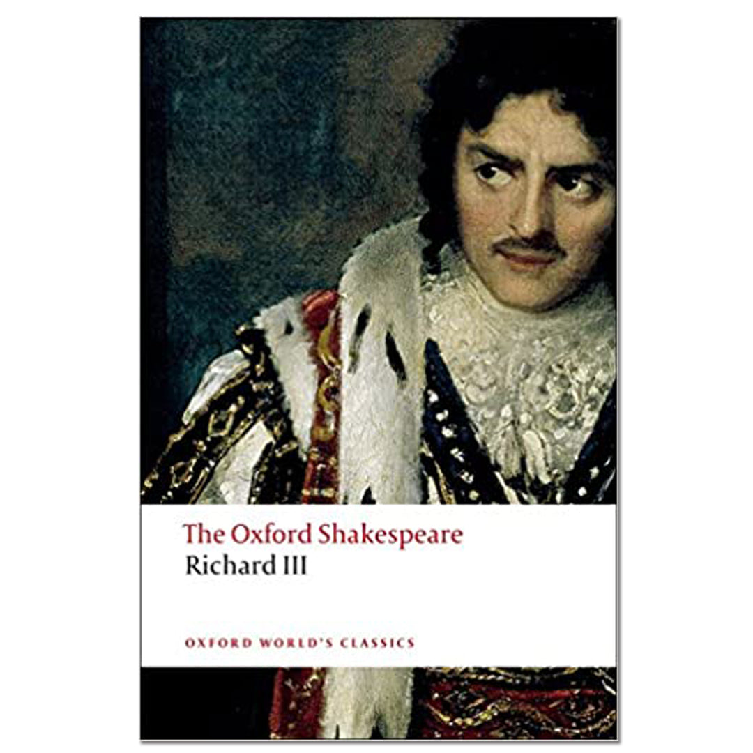 The Tragedy of King Richard III: The Oxford Shakespeare - William Shakespeare - The English Bookshop