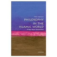 Philosophy in the Islamic World: A Very Short Introduction - Peter Adamson - The English Bookshop