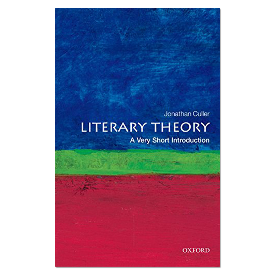 Literary Theory: A Very Short Introduction - Jonathan Culler - The English Bookshop