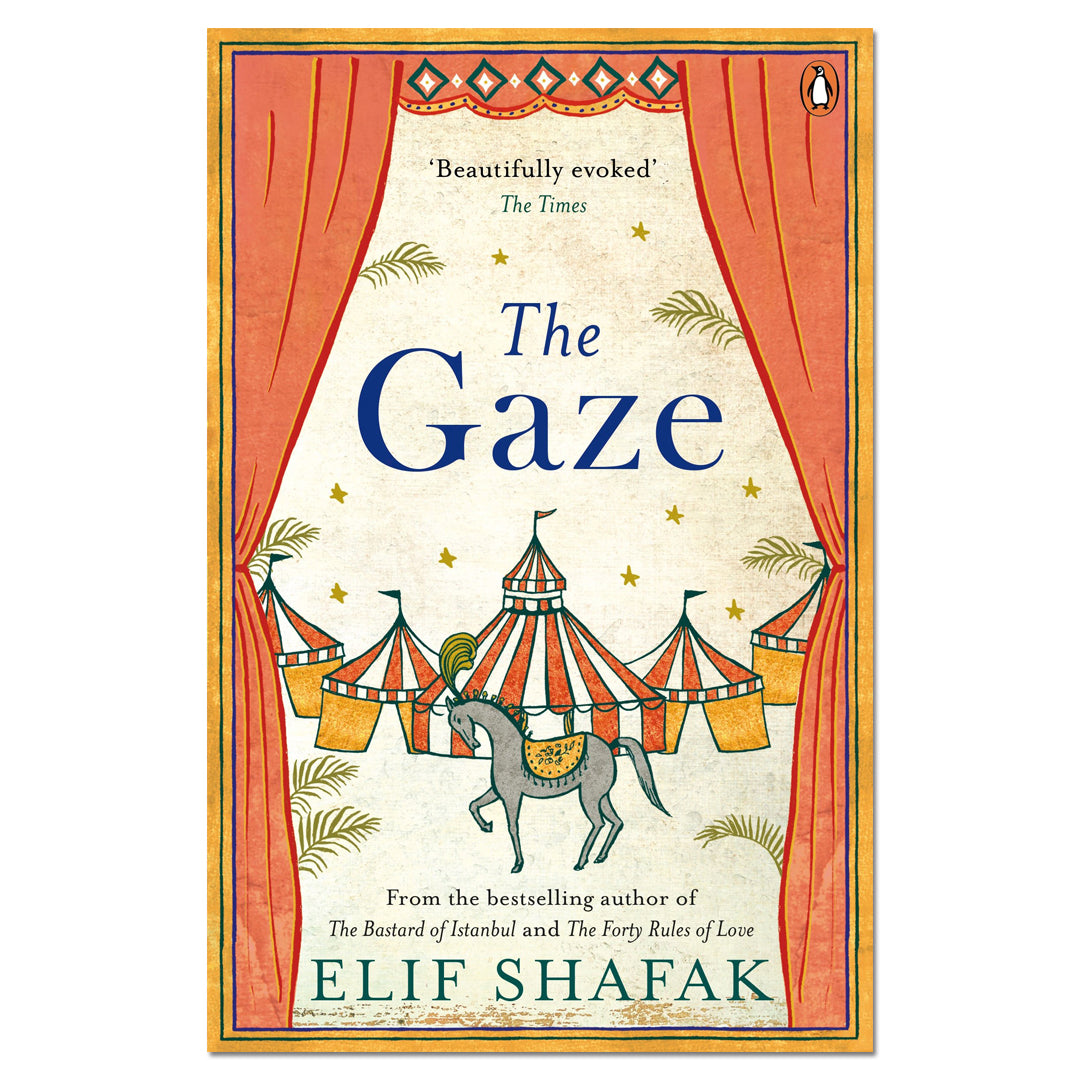 The Gaze - Elif Shafak - The English Bookshop