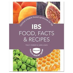 IBS: Food, Facts and Recipes : Control irritable bowel syndrome for life - Sara Lewis - The English Bookshop