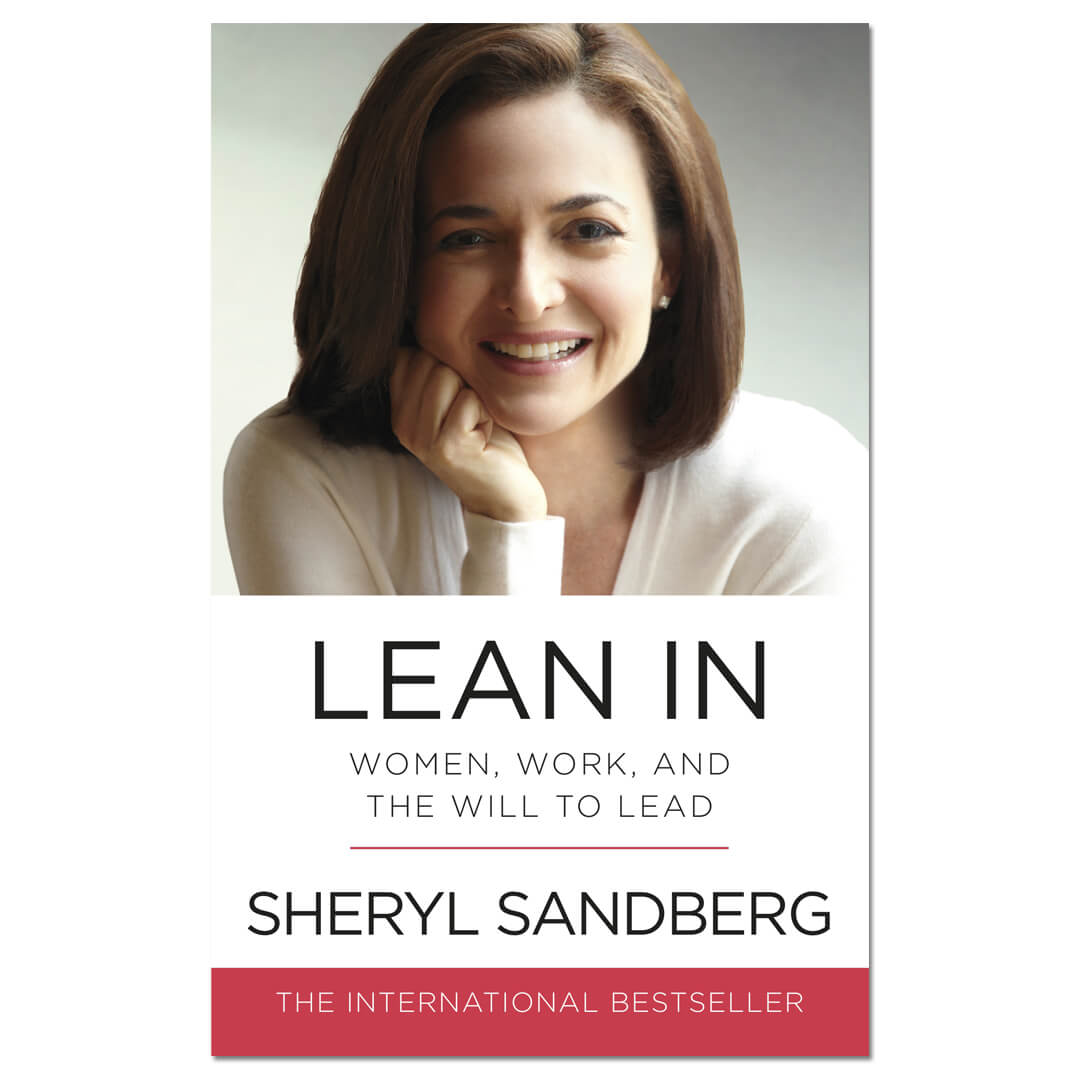 Lean In : Women, Work, and the Will to Lead - Sheryl Sandberg - The English Bookshop