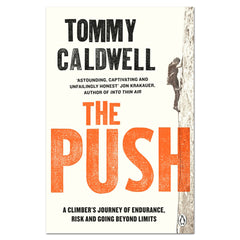 The Push - Tommy Caldwell - The English Bookshop