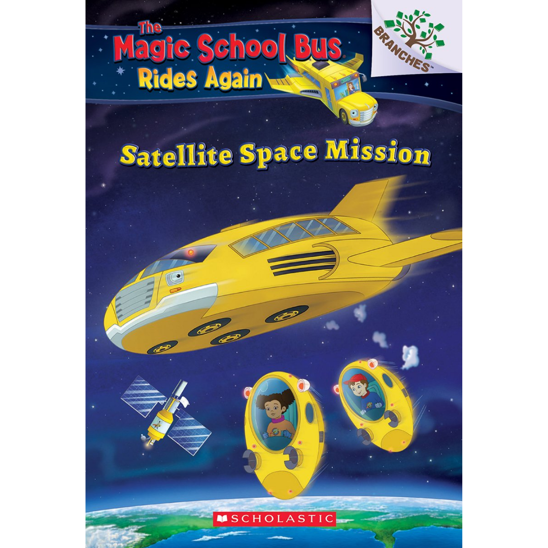 Satellite Space Mission (The Magic School Bus Rides Again) - The English Bookshop