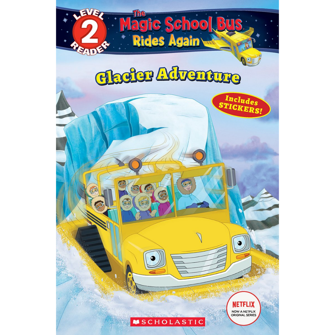 Glacier Adventure (The Magic School Bus Rides Again: Scholastic Reader Level 2) - The English Bookshop