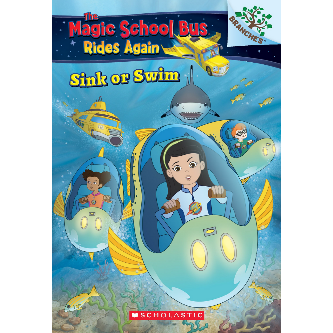 Sink or Swim: Exploring Schools of Fish: A Branches Book (The Magic School Bus Rides Again): Exploring Schools of Fish (1) - The English Bookshop