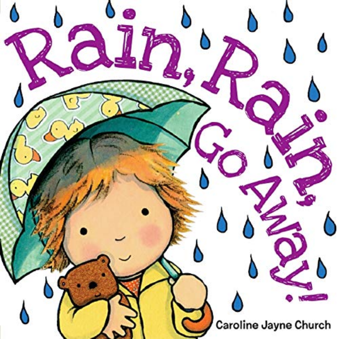 Rain, Rain, Go Away! - The English Bookshop