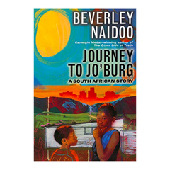 Journey to Jo'burg: A South African Story - The English Bookshop Kuwait