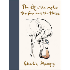 The Boy, The Mole, The Fox and The Horse - The English Bookshop