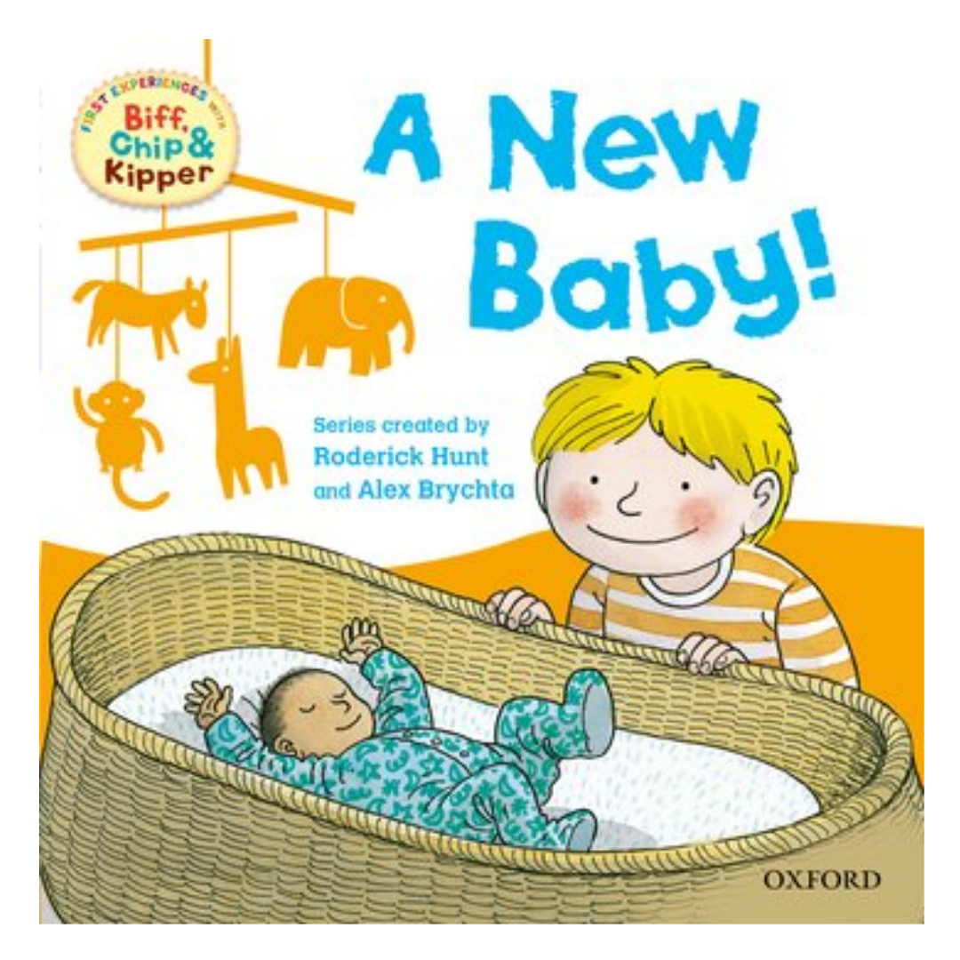 Oxford Reading Tree Read With Biff, Chip, and Kipper: First Experiences: A New Baby! - The English Bookshop