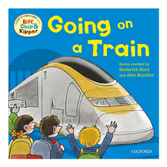Oxford Reading Tree Read With Biff, Chip, and Kipper: First Experiences: Going on a Train - The English Bookshop