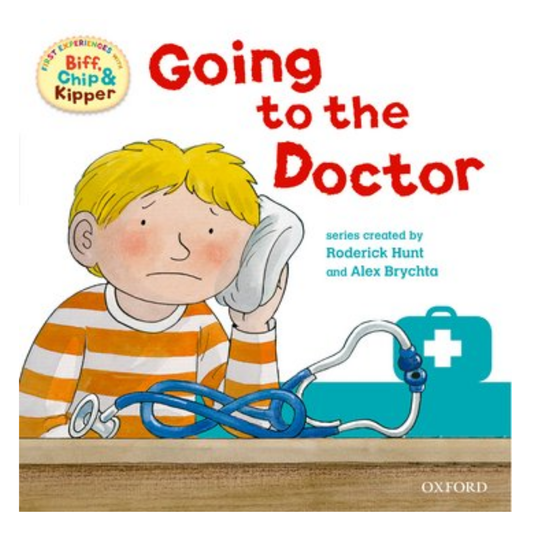 Oxford Reading Tree: Read With Biff, Chip & Kipper First Experience Going to the Doctor - The English Bookshop