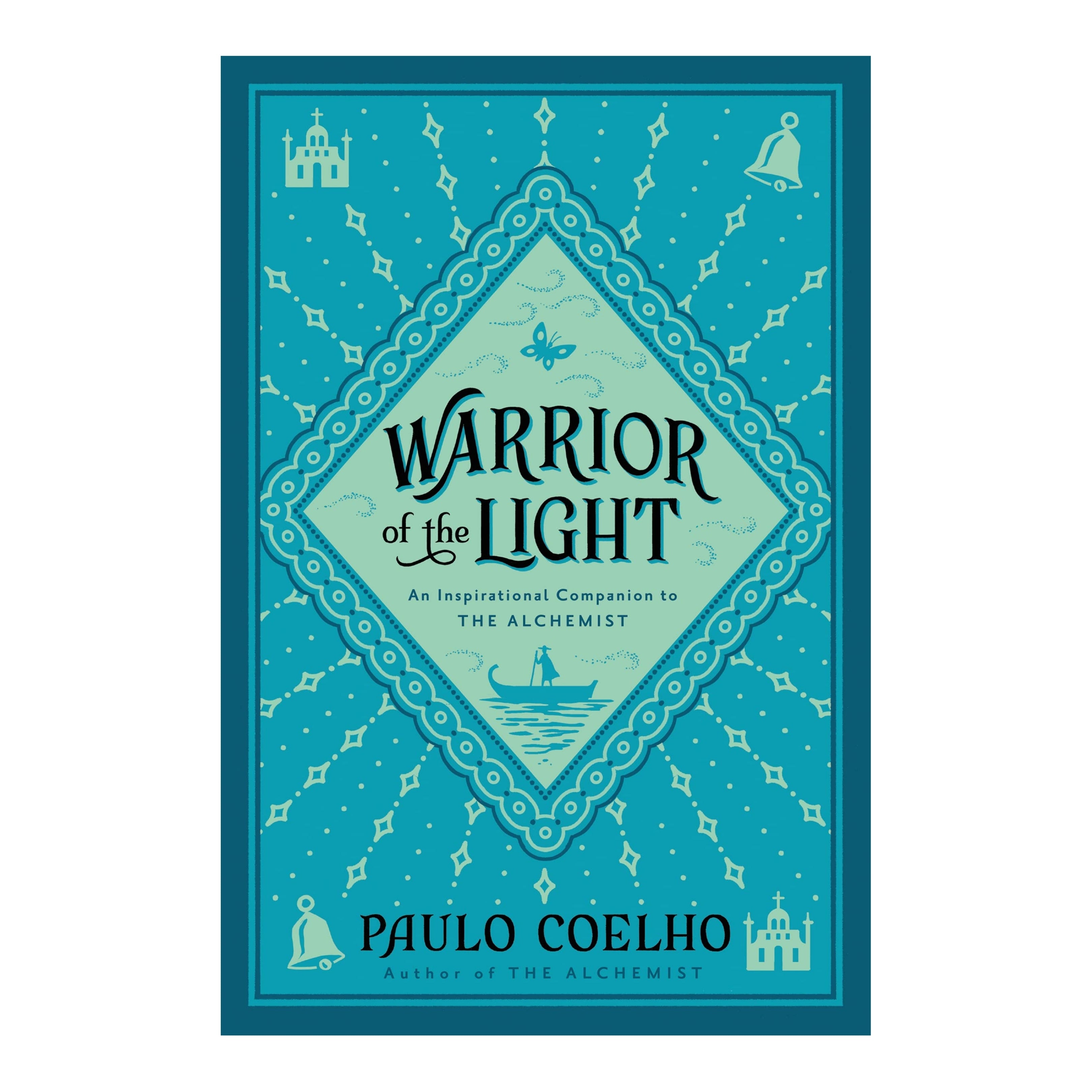 Warrior of the Light: A Manual - The English Bookshop