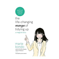 The Life-Changing Manga of Tidying Up : A Magical Story to Spark Joy in Life, Work and Love - The English Bookshop