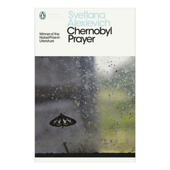 Chernobyl Prayer: A Chronicle of the Future - The English Bookshop Kuwait