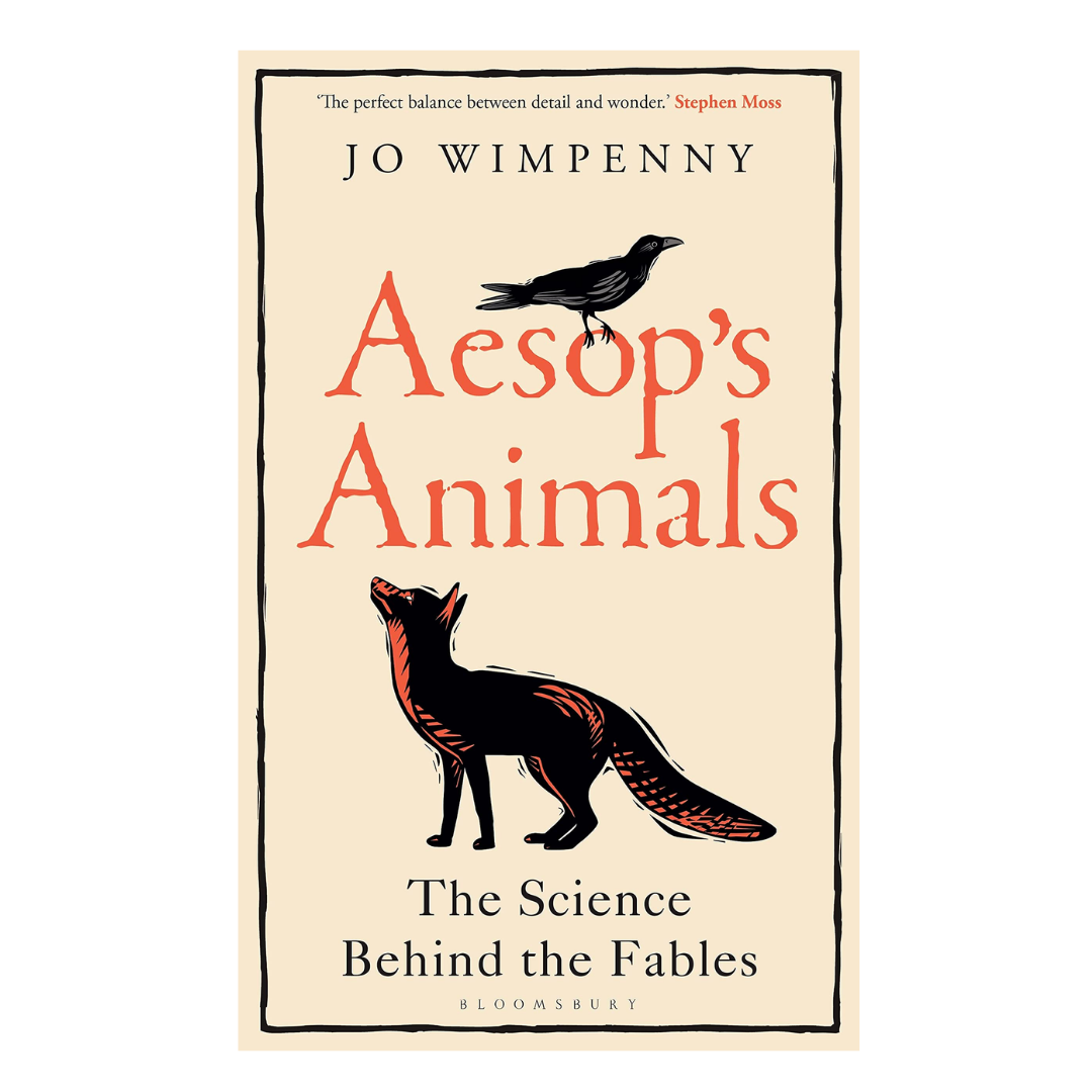 Aesop’s Animals: The Science Behind the Fables (Bloomsbury Sigma) - The English Bookshop Kuwait